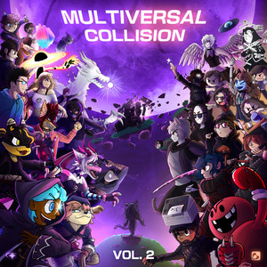 Multiversal Collision Vol. 2: Neoluminum x The Half Heart Project (Explicit)