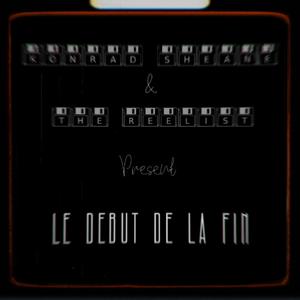 LE DEBUT DE LA FIN (Explicit)