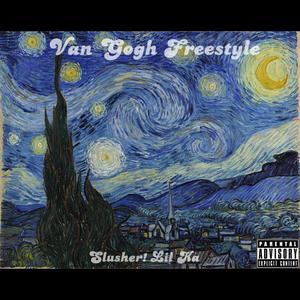 Van Gogh (Freestyle) (feat. Lil Ka) [Explicit]