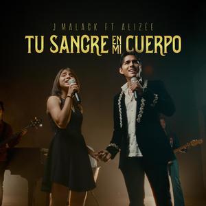 Tu sangre en mi cuerpo (feat. Alizée)