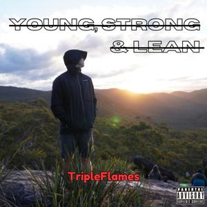 Young, Strong & Lean (Explicit)