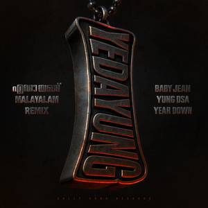 YEDA YUNG (Malayalam Remix)