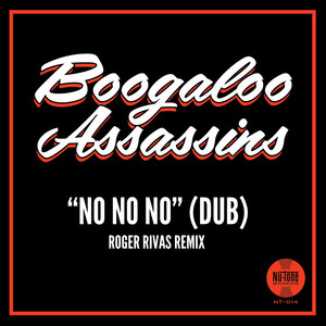 No No No (Roger Rivas Dub Remix)