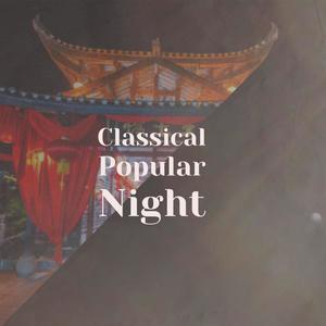 Classical Popular Night