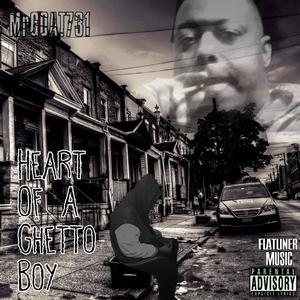 Heart Of A Ghetto Boy (Explicit)