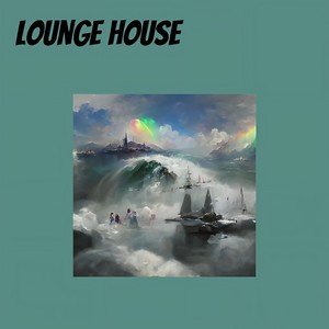 Lounge House