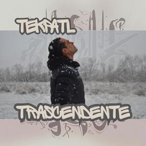 Tekpatl - Trascendente
