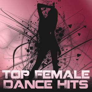 Top Female Dance Hits