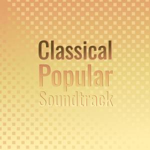 Classical Popular Soundtrack