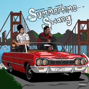 Summertime Swang (feat. Ljame$ & Gease) (Explicit)