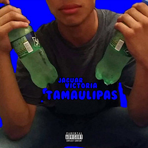 Tamaulipas (Explicit)