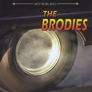 The Brodies Memorial Reissue (Explicit)