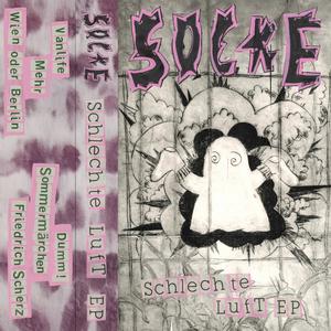 Schlechte Luft EP (Explicit)