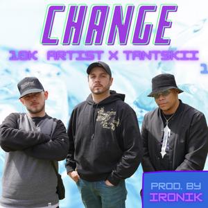 Change (feat. Tanstkii) [Explicit]