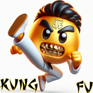 Kung Fu (Explicit)