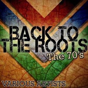 Back to the Roots: The 70s