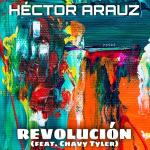 Revolución (feat. Chavy Tyler)