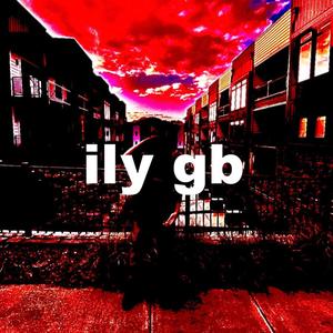 ily gb (Explicit)