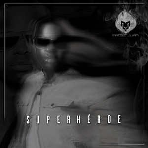 Superhéroe (Explicit)