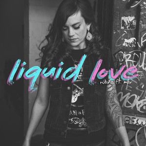 liquid love (feat. mox)
