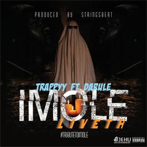 Imole Liveth (feat. DaRule)