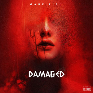 Damaged (Explicit)