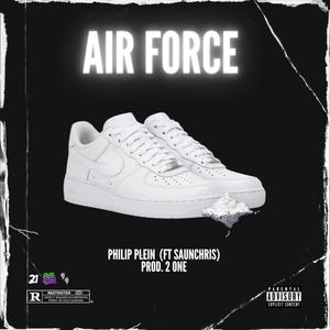 AIR FORCE(feat. SaunChris) (Explicit)