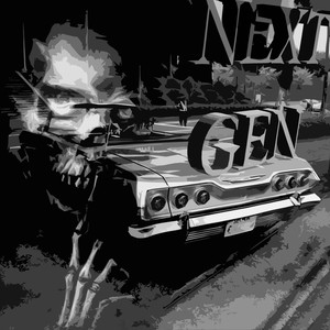 NEXT GEN (Explicit)