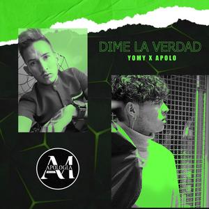 Dime La Verdad (feat. Yomy)