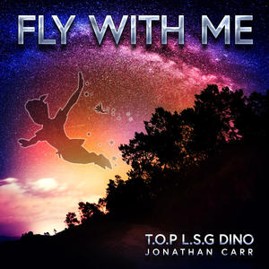 Fly With Me(feat. Jonathan Carr)(Peter Pan's Holiday Gift)