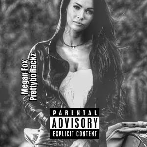 Megan Fox (Explicit)