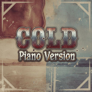 Cold (Piano Version)