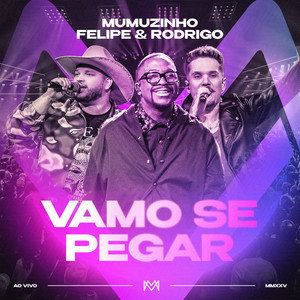 Vamo Se Pegar (Ao Vivo)