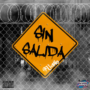 SIN SALIDA (Explicit)