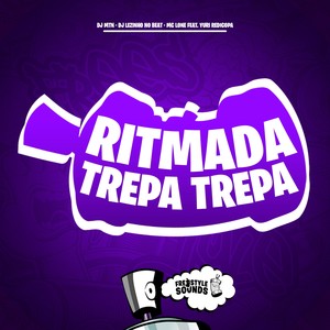 Ritmada Trepa Trepa (Explicit)