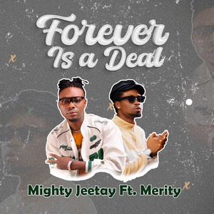 Forever Is a Deal