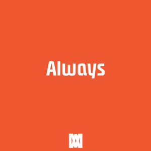 Always (Explicit)