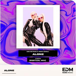 Kim Petras & Nicki Minaj - Alone (XanTz Festival Mix)