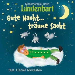 Gute Nacht... träume sacht (feat. Daniel Torwesten)