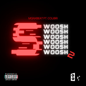 Swoosh 2 (Explicit)