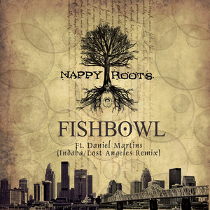 Fishbowl (Indaba/Lost Angeles Remix)