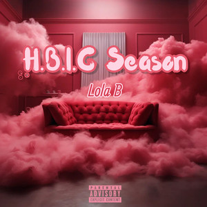 H.B.I.C Season (Explicit)