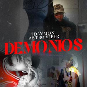 DEMÔNIOS (feat. Astro Vibe) [Explicit]