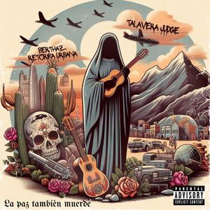 La Paz También Muerde (feat. Berthaz Retorika Urbana) [Explicit]