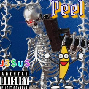 Peel (Explicit)