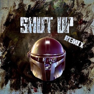 SHUT UP (feat. Rt3mis, ANIMAL-X & TRICO) [Remix] [Explicit]