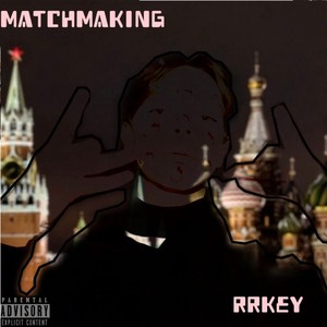 Matchmaking (Explicit)