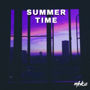 Summer Time (Explicit)