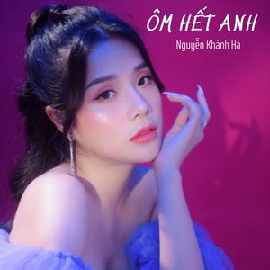 Ôm Hết Anh #1