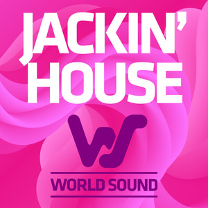 World Sound Jackin House